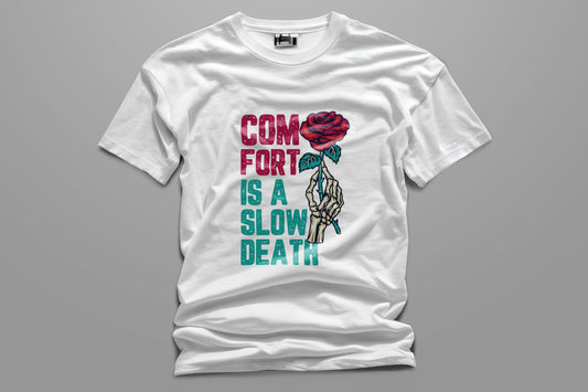 Comfort is a Slow Death (pre-order)