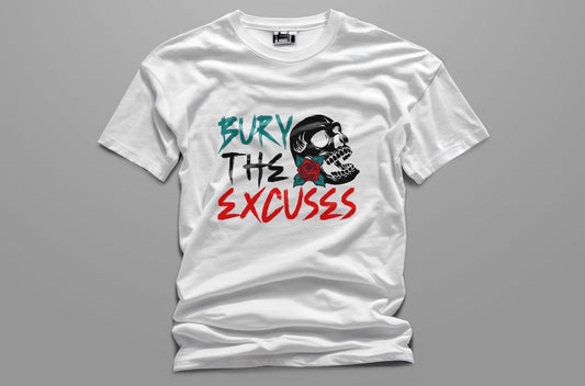 Bury the Excuses