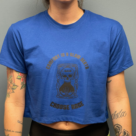 Women's "Comfort is a Slow Death" Crop