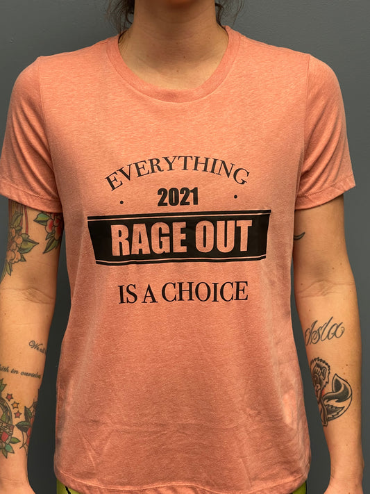 Women's "Everything is a Choice" T-Shirt